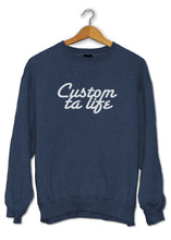 Sweat original cool motivation So Custom Custom ta life T-shirt original t-shirt cool motivation So Custom Custom ta life 