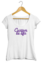  t-shirt original  cool motivation So Custom Custom ta life 