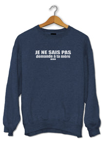 Sweat original demande à ta mère famille maman papa So custom
