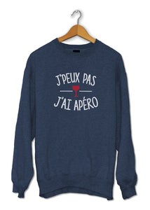 Sweat original j'peux pas j'ai Apéro boisson alcool cocktail So Custom