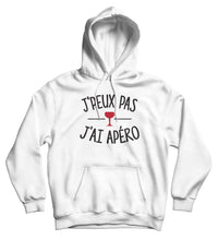 Sweat capuche original j'peux pas j'ai Apéro boisson alcool cocktail So Custom