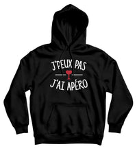Sweat capuche original j'peux pas j'ai Apéro boisson alcool cocktail So Custom