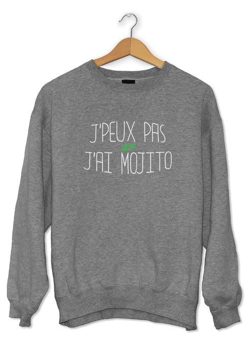 Sweat original j'peux pas j'ai Mojito boisson alcool cocktail So Custom