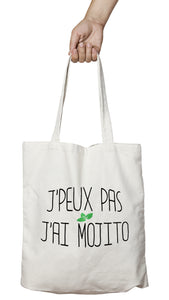 Tote bag original j'peux pas j'ai Mojito boisson alcool cocktail So Custom