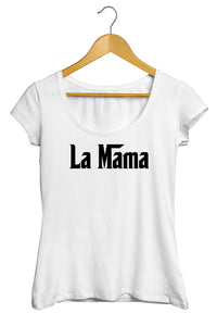 T-shirt femme original La Mama en réference au Parrain à la Marraine fête des mères So Custom