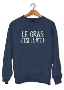 Sweat original Kaamelott le gras c'est la vie humour So Custom