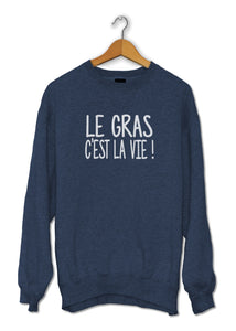 Sweat original Kaamelott le gras c'est la vie humour So Custom