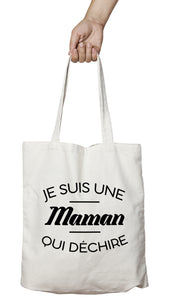 Tote bag "Maman qui déchire"