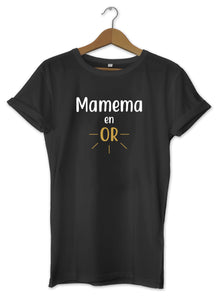  T-shirt femme Mamie Mamema Grand mère en or  So Custom