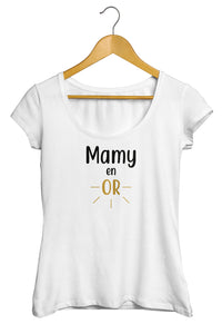  T-shirt original femme Mamie Mamy Grand mère en or  So Custom