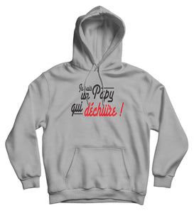 Sweat capuche original Papy qui déchire amour famille So Custom