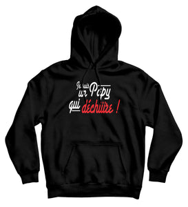 Sweat capuche original Papy qui déchire amour famille So Custom