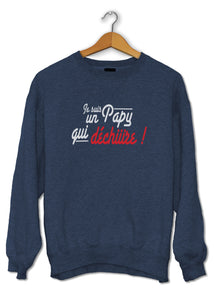 Sweat original Papy qui déchire amour famille So Custom