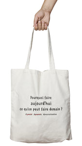 Tote bag marrant et original procrastiner demain So Custom