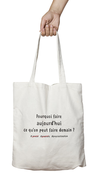 Tote bag marrant et original procrastiner demain So Custom