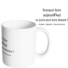 Mug marrant et original procrastiner demain So Custom