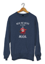 Sweat humour femme mieux vaut être en retard que moche So Custom sweat marrant
