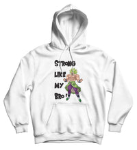 Sweat capucheLike my Bro hoddie Broly sweat dragon ball dragon ball super dragon ball super Broly