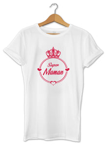 T-shirt original femme super Maman  So Custom