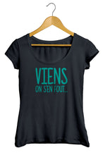 T-shirt original marrant viens on s'en sou So Custom